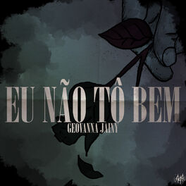Album cover of Eu Não Tô Bem