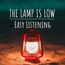 Album cover of The Lamp Is Low - Easy Listening