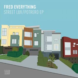 Album cover of Street Luv / Potrero EP