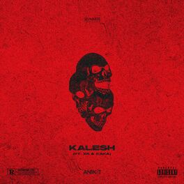 Album cover of Kalesh (feat. XR & KAKA)