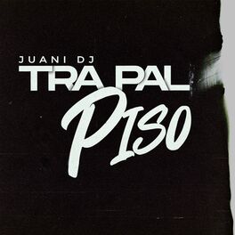 Album cover of Tra pal piso