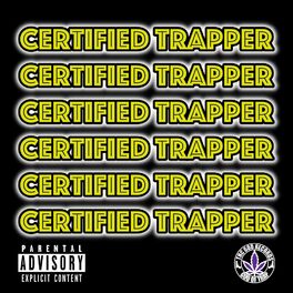 Album cover of Certified Trapper