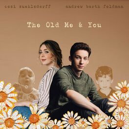 Album cover of The Old Me & You (feat. Andrew Barth Feldman)