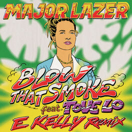 Album cover of Blow That Smoke (E Kelly Remix)