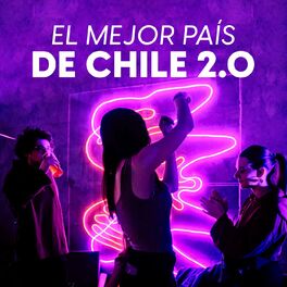 Album cover of El mejor país de Chile 2.0