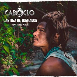 Album cover of Cantiga de Sonhador (feat. Sérgio Pererê)