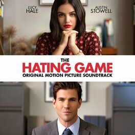 Album cover of The Hating Game (Original Motion Picture Soundtrack)