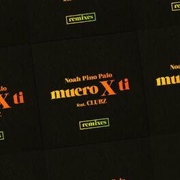 Album cover of Muero X Ti (Remixes)