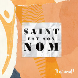 Album cover of Saint est son nom