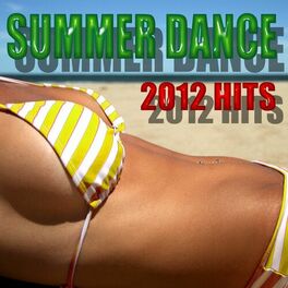 Album cover of Summer Dance (2012 Hits)