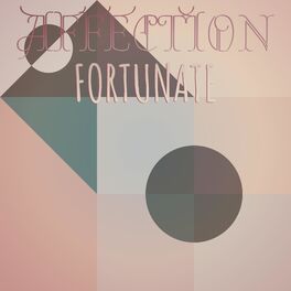Album cover of Affection Fortunate