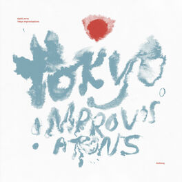 Album cover of Tokyo Improvisations