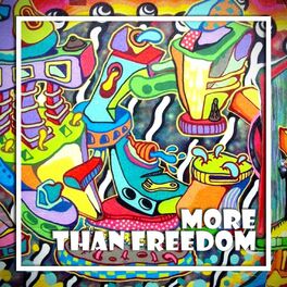 Album cover of More Than Freedom