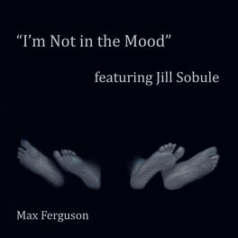 Album cover of I'm Not In the Mood (feat. Jill Sobule)