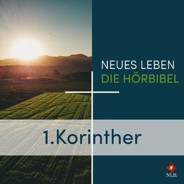 Album cover of 1. Korinther - Neues Leben - Die Hörbibel