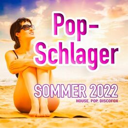 Album cover of Pop-Schlager Sommer 2022 (House, Pop, Discofox)