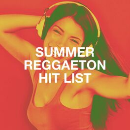 Album cover of Summer Reggaeton Hit List