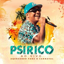 Album cover of Psirico ao Vivo: Aquecendo para o Carnaval