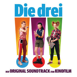 Album cover of Die drei !!! (Der Original Soundtrack zum Kinofilm)