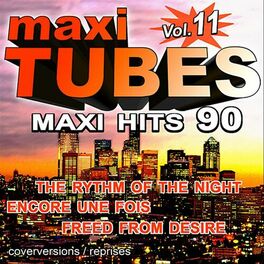 Album cover of Maxi Tubes - Vol. 11 / The best Maxi Hits of the 90's