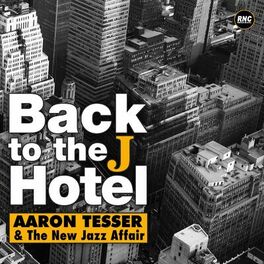 Album cover of Back to the J Hotel