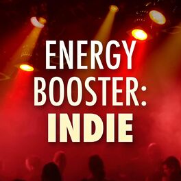 Album cover of Energy Booster: Indie