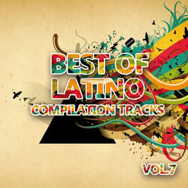 Album cover of Best of Latino 7 (Compilation Tracks)