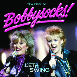 Album cover of Bobbysocks / Let It Swing - The Best Of Bobbysocks