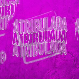 Album cover of Atribulada
