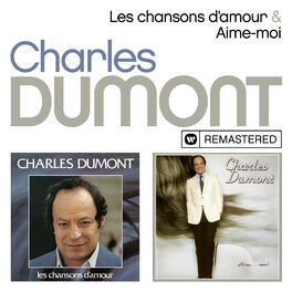 Album cover of Les chansons d'amour / Aime-moi (Remasterisé en 2019)