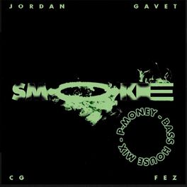Album cover of Smoke (P-Money Bass House Mix)