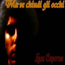 Album cover of Ma se chiudi gli occhi