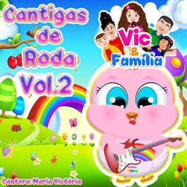Album cover of Cantigas de Roda, Vol. 2: Vic & Família