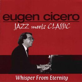 Album cover of Jazz Meets Classic (Whisper from Eternity)