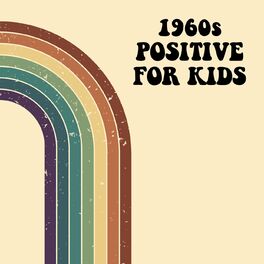 Album cover of 1960s Positive For Kids