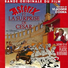 Album cover of Astérix et la surprise de César (Bande Originale du film d'animation de Paul & Gaëtan Brizzi)