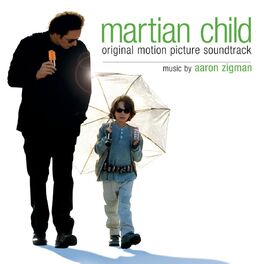 Album cover of Martian Child (Original Motion Picture Soundtrack)