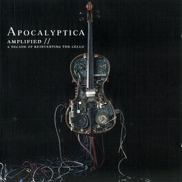 Album cover of Amplified - A Decade of Reinventing the Cello