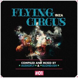 Album cover of Flying Circus Ibiza, Vol. 1