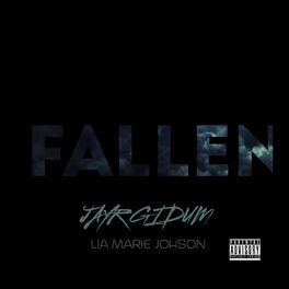 Album cover of Fallen (feat. Lia Marie Johnson)