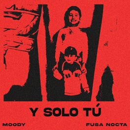 Album cover of Y SOLO TÚ (Remix)