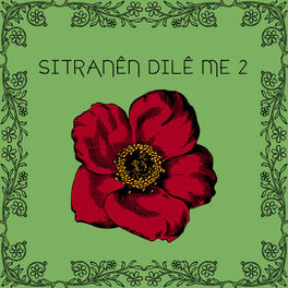 Album cover of Sitranên Dilê Me, Vol. 2
