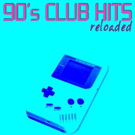 Album cover of 90's Club Hits Reloaded (Best of Disco, House & Electro Remix Classics)