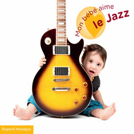 Album cover of Mon bébé aime le jazz
