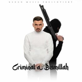 Album cover of Criminal A Bismillah