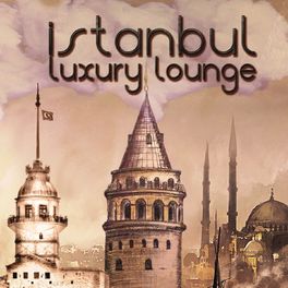 Album cover of İstanbul Luxury Lounge