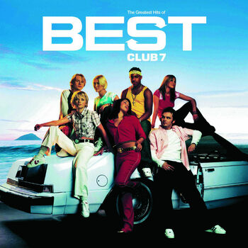 S Club 7 - Reach: listen with lyrics | Deezer