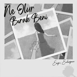 Album cover of Ne Olur Bırak Beni