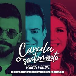  Cancela o Sentimento (Com Marília Mendonça)