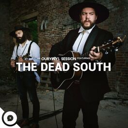 Album cover of The Dead South | OurVinyl Sessions
